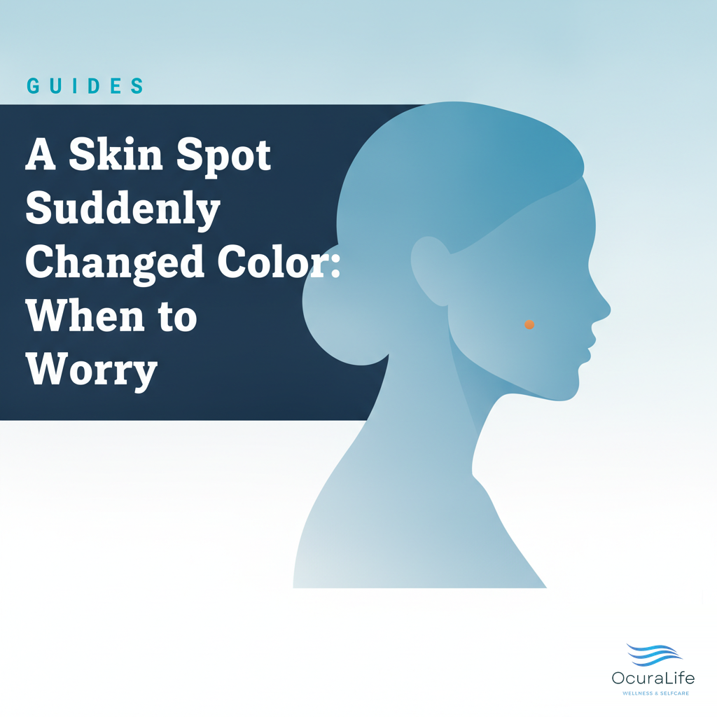 A Skin Spot Suddenly Changed Color: When to Worry