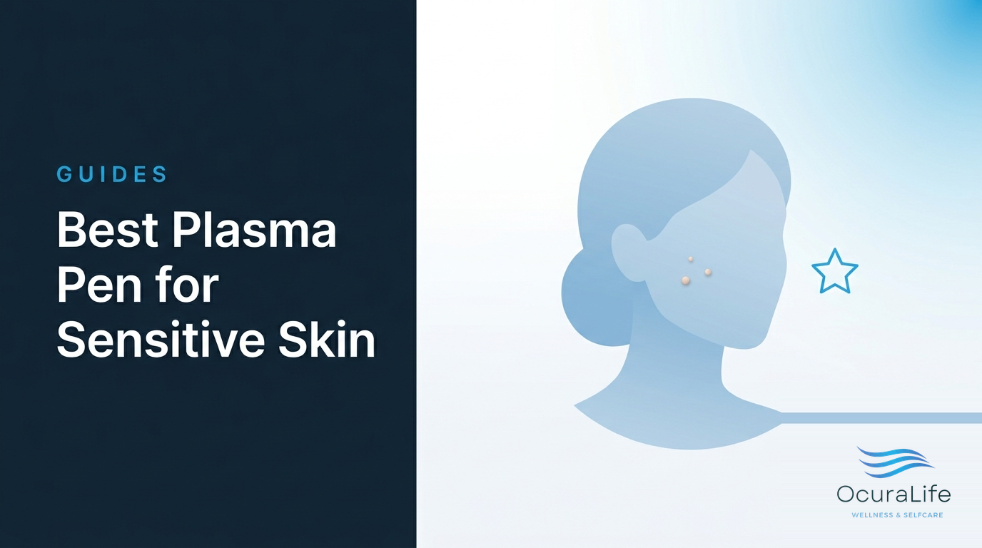 Best Plasma Pen for Sensitive Skin