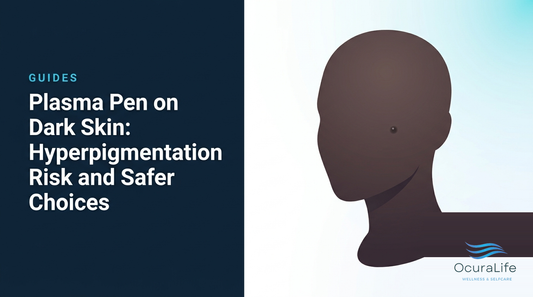 Plasma Pen on Dark Skin: Hyperpigmentation Risk and Safer Choices
