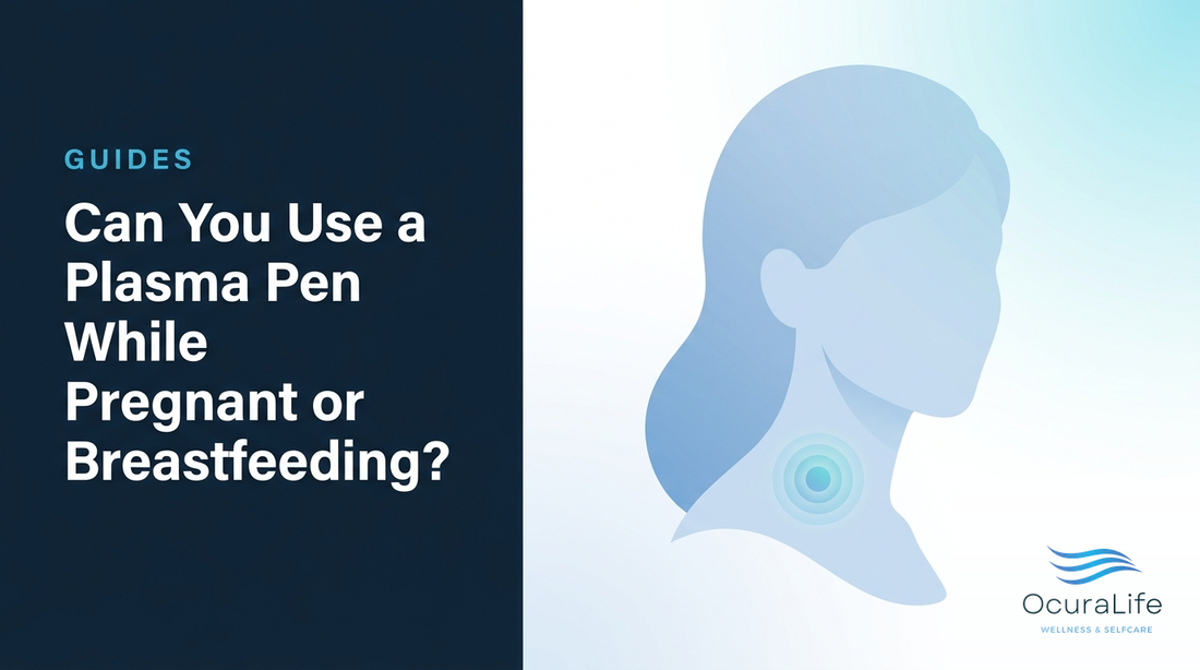 Can You Use a Plasma Pen While Pregnant or Breastfeeding?