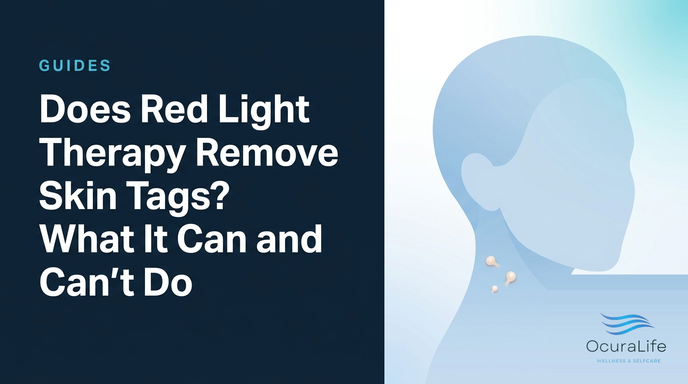 Does Red Light Therapy Remove Skin Tags? What It Can and Can't Do