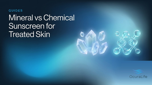 Mineral vs Chemical Sunscreen for Treated Skin